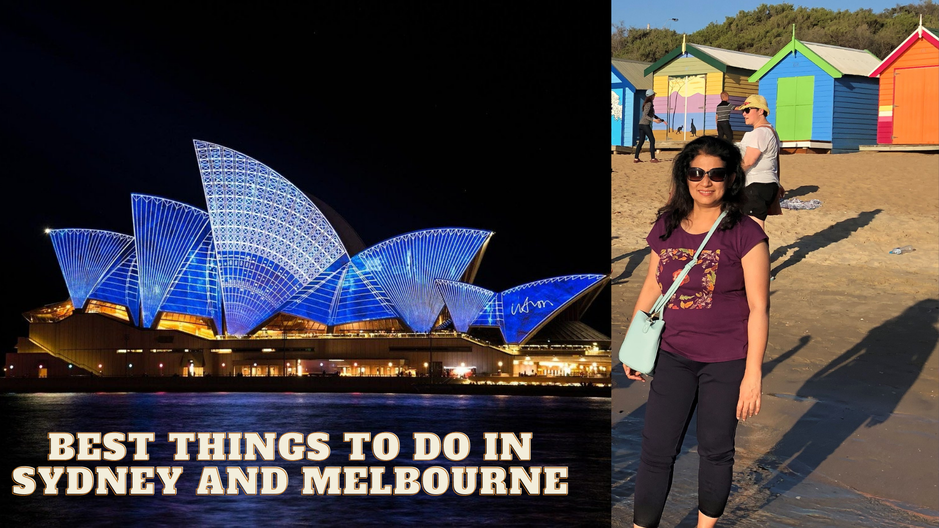 BEST THINGS TO DO IN SYDNEY AND MELBOURNE